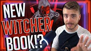 A NEW Witcher Book is Releasing in 2024!? | Discussion