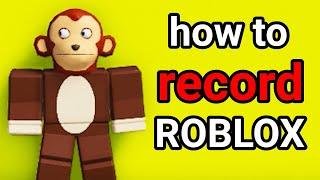 How To Record Roblox in 2024