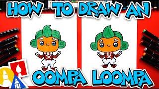 How To Draw An Oompa Loompa