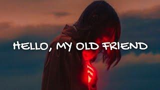 Mad Nad Bo - Hello, My Old Friend || Español + Lyrics