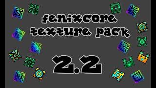 New gd texture pack 2.2 fenixcore (port)