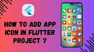 Beginner’s Guide to Adding an App Icon in Flutter