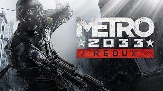 Metro 2033 -Полное прохождение на русском(Без комментариев)