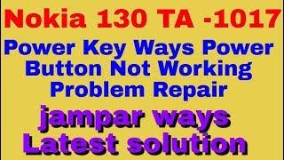 Nokia 130 TA -1017 Power Key Ways Power Button Not Working Problem Repair