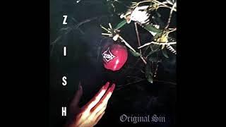 Zish (US) - Original Sin (Full Album)