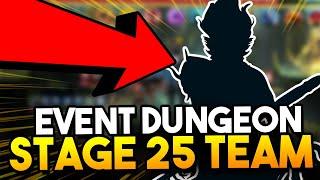 Advanced Teams to FARM STAGE 25 of EVENT DUNGEON!! | Raid: Shadow Legends