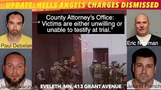 Charges Dismissed In Hells Angels Case At Eveleth, Minnesota