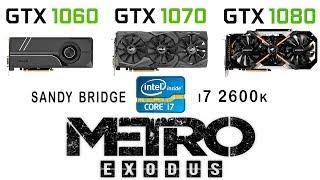 GTX 1060 vs GTX 1070 vs GTX 1080 in Metro Exodus (Ultra settings)