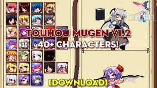 Touhou MUGEN V1.2 40+ CHARACTERS (PC) [DOWNLOAD]