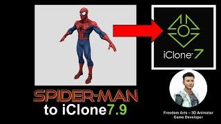 Get Spiderman & NPC 3D Models - iClone 7.9 Tutorial