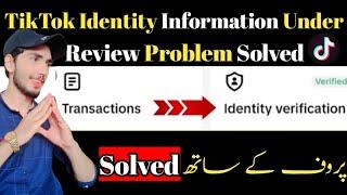 How to tiktok Balance withdraw problem solved | 2stp identity information under review problem solve