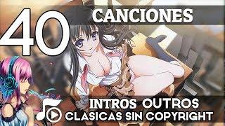   40 Canciones Clásicas Para Intros / Outros Personalizado SIN COPYRIGHT