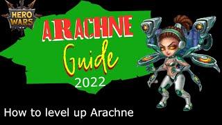Arachne Guide Hero Wars Mobile