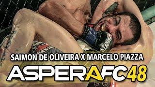 Saimon Oliveira X Marcelo Piazza - AFC 48