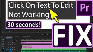 Click On Text To Edit Not Working Premiere Pro