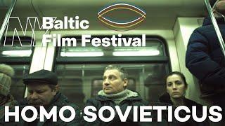 HOMO SOVIETICUS Trailer - NYBFF 2022