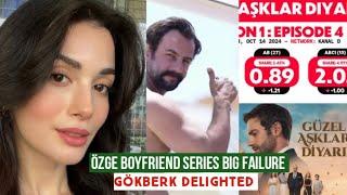 Özge yagiz Boyfriend Series Big Failure !Gökberk demirci Delighted