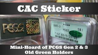 CAC Sticker Open Box - Mini-Hoard of PCGS Gen 2 & 3 Old Green Holders (OGH) & More