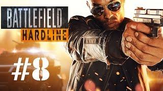 Прохождение Battlefield:Hardline.#8: Суверенная земля.