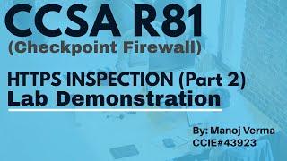 Checkpoint Firewall CCSA R81 | HTTPS Inspection (PART 2) | LAB DEMO