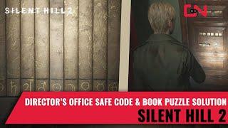 Silent Hill 2 Safe Code in Director's Office and Book Puzzle