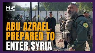 Iraqi PMU militia commander Abu Azrael prepared to enter Syria if ordered