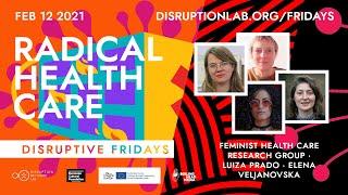 Radical Health Care · Disruptive Fridays #17