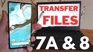 Google Pixel 7a / Pixel 8 Connect to PC & Transfer Files, Photos,Videos Windows &Mac Computer Laptop