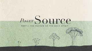 07 - Power Source 1/3 (The Person of the Holy Spirit) | Pastor Jim Cymbala | The Brooklyn Tabernacle