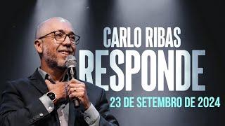 Carlo Ribas Responde - 23 de setembro de 2024