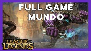 League Of Legends - Full Game Munnnnndoooooo