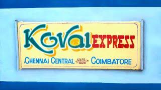 Chennai To Coimbatore Train Journey | Kovai Express