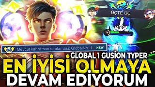 GLOBAL 1 GUSION TYPER / EN İYİSİ OLMAYA DEVAM EDİYORUM 