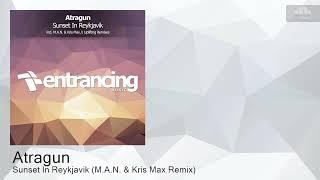 ENTRM241 Atragun - Sunset In Reykjavik (M.A.N. & Kris Max Remix) [Trance]