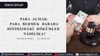 YSLAMDA  PARA ALYP-BERMEGİŇ, ARADA DURMAGYŇ HÖKÜMİ NÄME? | SORAG-JOGAP |BEGMUHAMMET ALLANAZAR #wagyz