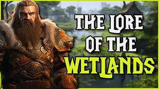 The Lore: Wetlands (World of Warcraft Lore)