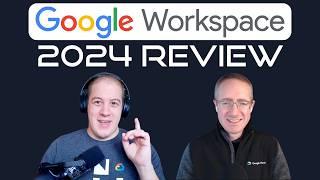 2024 Google Workspace Year in Review! 341 Updates?! 