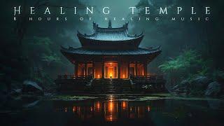 8 Hours | Secret Healing Temple - Clear All Negative Energy - Ethereal Meditative Ambient Music