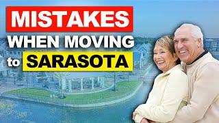 Moving to Sarasota Florida, 5 things to know first.