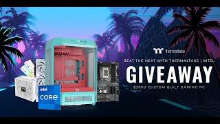 Beat the Heat with Thermaltake | INTEL SPECIAL ANNOUCEMENT Weekly Waffle Giveaways!
