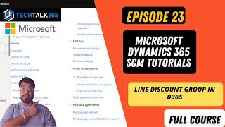 EPISODE 23 | What is line discount group in Dynamics 365 finance and operations