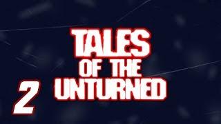 [Classic] Tales Of The Unturned [2] - Locked Up