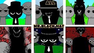 Incredibox - Sprunki ALL MR.BLACK HAT in Random Different Mods