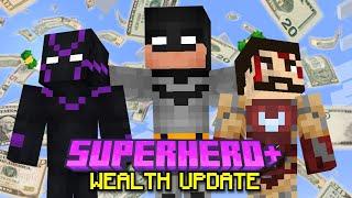 I Added BEING RICH to my Superhero Mod!