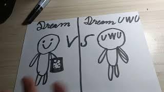 Dream vs Dream uwu face