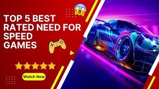 Top 5 best rated Need for Speed games #needforspeed #needforspeedgame #bestnfs #nfsgamers #nfs