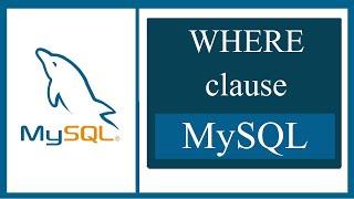 WHERE CLAUSE in MySQL