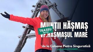 Munții Hășmaș - Vârful Hășmașul Mare | Traseu de iarna