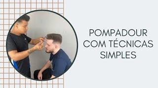 POMPADOUR COM TÉCNICAS SIMPLES
