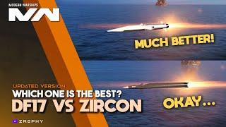 DF-17 vs Zircon | Which one is the best? | Modern Warships